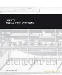 Modele architektoniczne - Jan Słyk [KSIĄŻKA]
