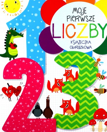 Mój pierwszy alfabet/Moje pierwsze liczby [KSIĄŻKA]