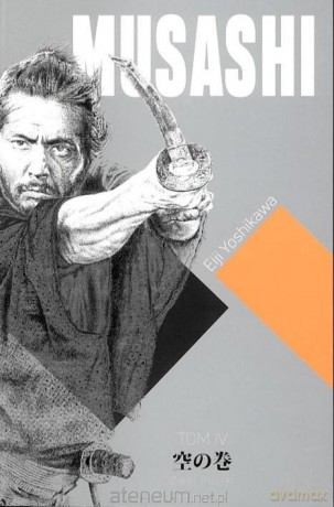 Musashi (Tom 4) Zwój Pustki - Eiji Yoshikawa [KSIĄŻKA]