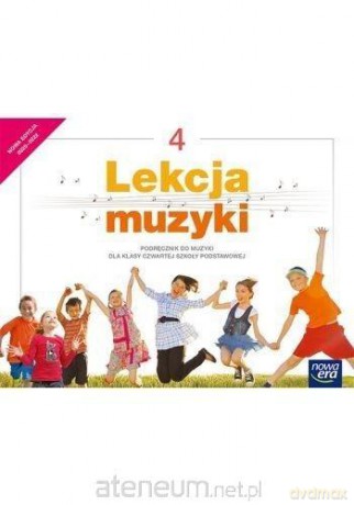 Muzyka Szkoła podstawowa 4 Lekcja muzyki. podręcznik - Monika Gromek, Grażyna Kilbach [KSIĄŻKA]