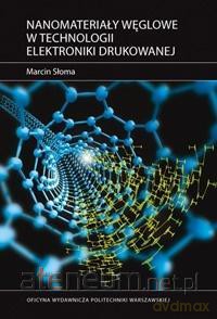 Nanomateriały węglowe w technologii elektroniki [KSIĄŻKA]