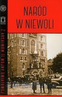 Naród w niewoli - Filip Musiał [KSIĄŻKA]