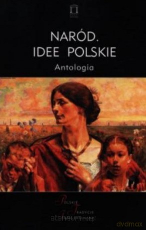 Naród. Idee polskie - Jacek Kloczkowski [KSIĄŻKA]