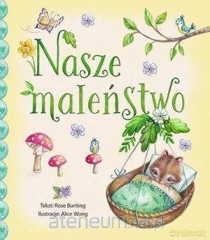 Nasze maleństwo - Rose Bunting [KSIĄŻKA]