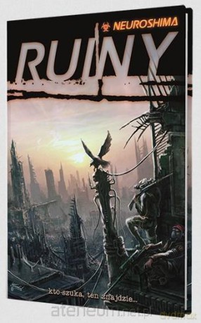 Neuroshima: Ruiny [KSIĄŻKA]