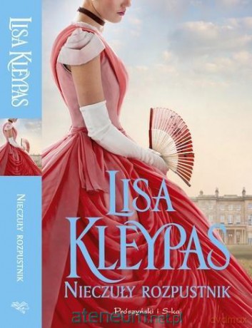 Nieczuły rozpustnik - Kleypas Lisa [KSIĄŻKA]