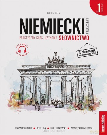 Niemiecki w tłumaczeniach. Słownictwo cz.1 - Bartosz Zelek [KSIĄŻKA]