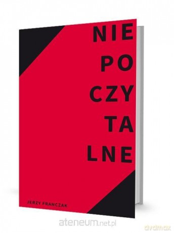 Niepoczytalne - Jerzy Franczak [KSIĄŻKA]