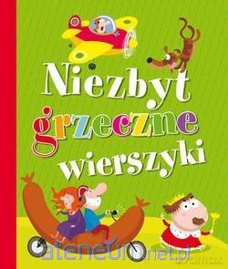 Niezbyt grzeczne wierszyki [KSIĄŻKA]