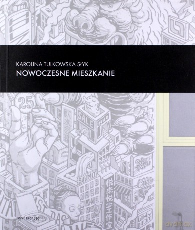 Nowoczesne mieszkanie - Karolina Tulkowska-Słyk [KSIĄŻKA]