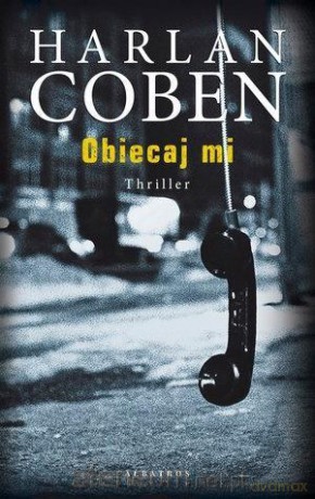 Obiecaj mi - Harlan Coben [KSIĄŻKA]