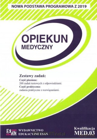 Opiekun medyczny. Kwalifikacja MED.03 [KSIĄŻKA]