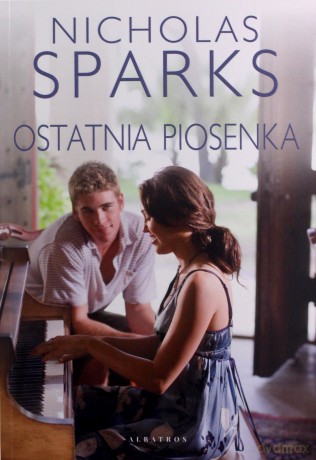 Ostatnia piosenka - Nicholas Sparks [KSIĄŻKA]