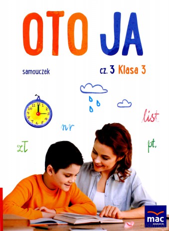 Oto ja. Samouczek Szkoła podstawowa 3 cz.3 - Danuta Zygmunt [KSIĄŻKA]