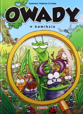 Owady w komiksie (Tom 1) - Christophe Cazenove, Francois Vodarzac [KOMIKS]
