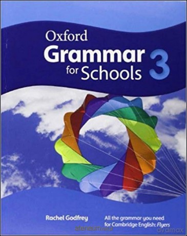 Oxford Grammar for Schools 3 podręcznik - Rachel Godfrey [KSIĄŻKA]