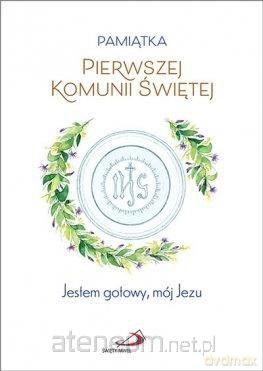 Pamiątka Pierwszej Komunii Św. - Dla chłopca [KSIĄŻKA]
