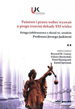 Państwo i prawo wobec wyzwań... - Ryszard M. Czarny [KSIĄŻKA]