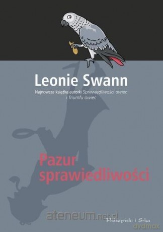 Pazur sprawiedliwości - Swann Leonie [KSIĄŻKA]