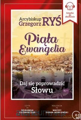 Piąta Ewangelia Daj się poprowadzić Słowu - abp. Grzegorz Ryś [AUDIOBOOK]