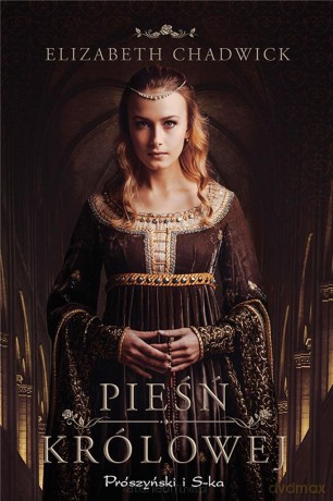 Pieśń królowej - Chadwick Elizabeth [KSIĄŻKA]