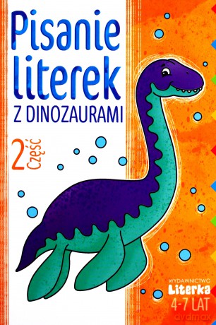 Pisanie literek z dinozaurami cz.2 [KSIĄŻKA]