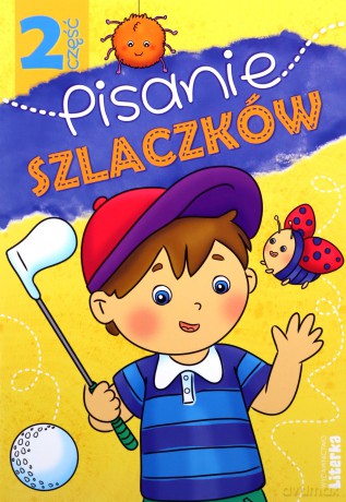 Pisanie szlaczków cz.2 [KSIĄŻKA]