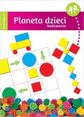 Planeta dzieci. Czterolatek. Kodowanie - Wioletta Matusiak [KSIĄŻKA]