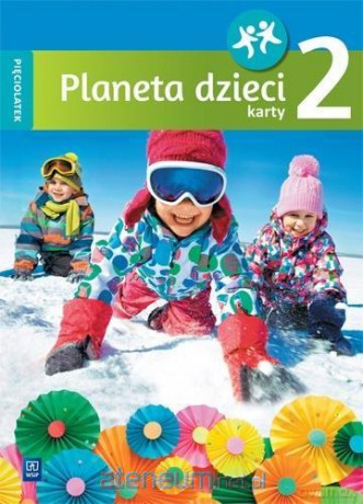Planeta dzieci. Pięciolatek. Karty pracy cz.2 - Beata Gawrońska, Emilia Raczek [KSIĄŻKA]
