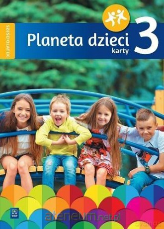 Planeta dzieci. Sześciolatek Karty pracy cz.3 [KSIĄŻKA]