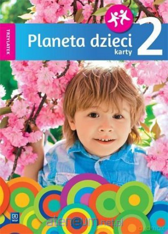 Planeta dzieci. Trzylatek. Karty pracy cz.2 - Elżbieta Bagińska [KSIĄŻKA]