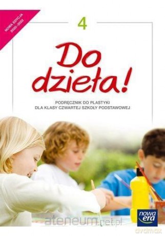 Plastyka Szkoła podstawowa 4 Do dzieła! podręcznik - Jadwiga Lukas [KSIĄŻKA]