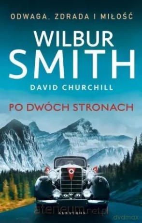 Po dwóch stronach - Wilbur Smith, David Churchill [KSIĄŻKA]