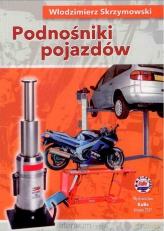 Podnośniki pojazdów - W. Skrzymowski [KSIĄŻKA]