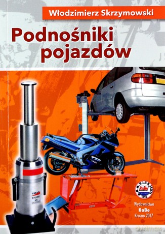 Podnośniki pojazdów - W. Skrzymowski [KSIĄŻKA]