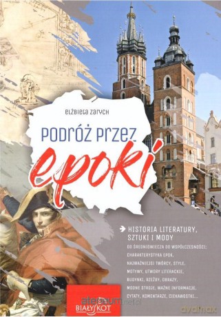 Podróż przez epoki - Elżbieta Zarych [KSIĄŻKA]