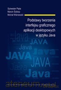 Podstawy tworzenia interfejsu graficznego [KSIĄŻKA]