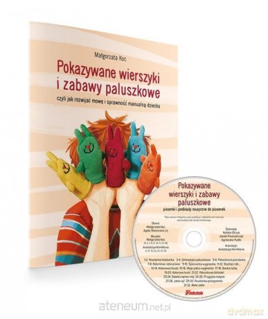 Pokazywane wierszyki i zabawy paluszkowe - Małgorzata Koc [KSIĄŻKA]