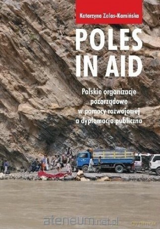 Poles in Aid - Katarzyna Zalas Kamińska [KSIĄŻKA]