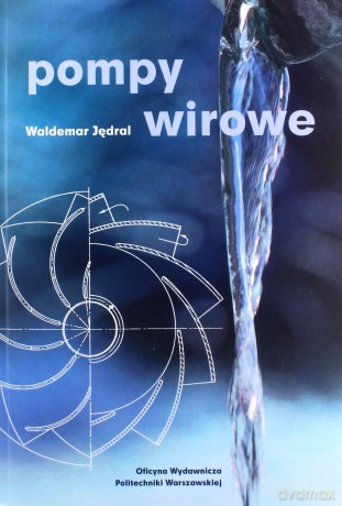 Pompy wirowe - Waldemar Jędrala [KSIĄŻKA]