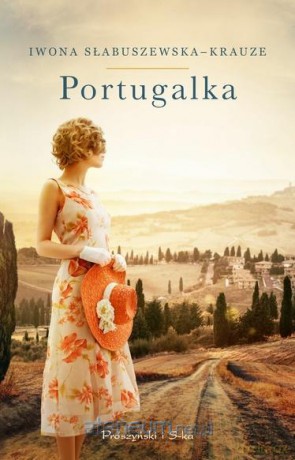 Portugalka - Słabuszewska-Krauze Iwona [KSIĄŻKA]