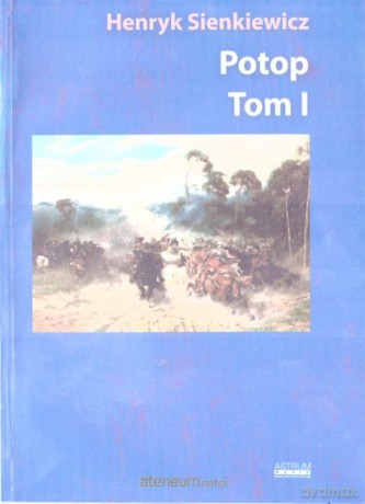 Potop (Tom 1) - Henryk Sienkiewicz [KSIĄŻKA]