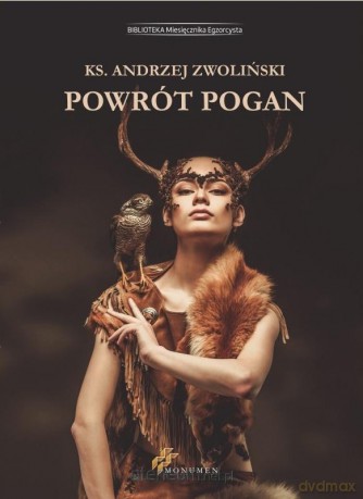 Powrót Pogan - Andrzej Zwoliński [KSIĄŻKA]