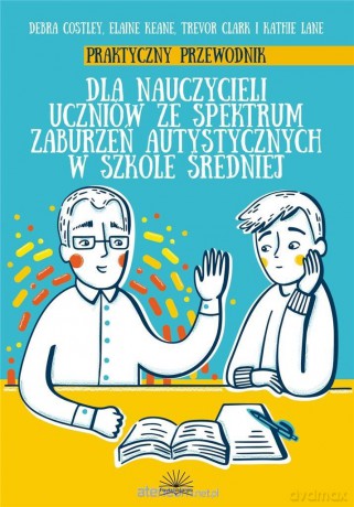 Praktyczny przewodnik dla nauczycieli uczniów [KSIĄŻKA]