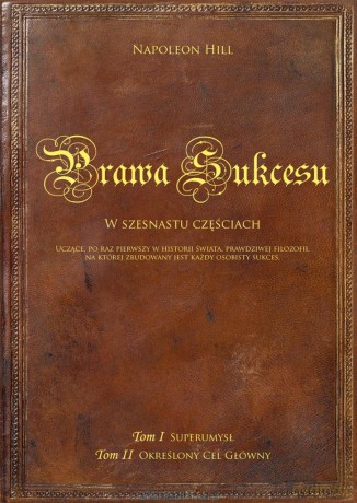 Prawa sukcesu. Tom I i Tom II - Napoleon Hill [KSIĄŻKA]