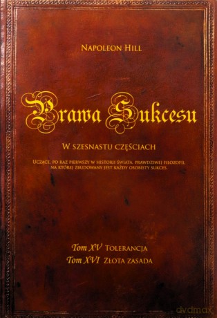 Prawa sukcesu. Tom XV i Tom XVI - Napoleon Hill [KSIĄŻKA]