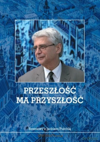 Przeszłość ma przyszłość - Mateusz M. Kłagisz [KSIĄŻKA]