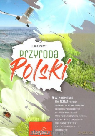 Przyroda Polski - Ilona Jarosz [KSIĄŻKA]