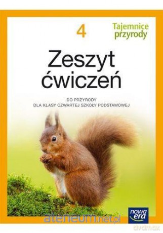 Przyroda Szkoła podstawowa 4 Tajemnice przyrody ćwiczenie - Jolanta Golanko, Urszula Moździerz, Joanna Stawarz, Iwona Wróbel [KSIĄŻKA]