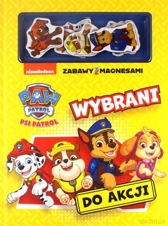 Psi Patrol. Zabawy z magnesami. Wybrani do akcji [KSIĄŻKA]